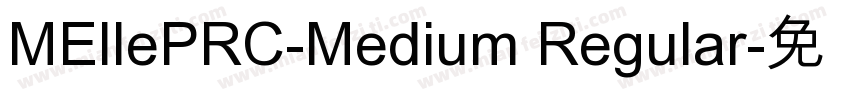 MEllePRC-Medium Regular字体转换